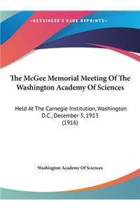 The McGee Memorial Meeting of the Washington Academy of Sciences