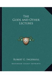 Gods and Other Lectures