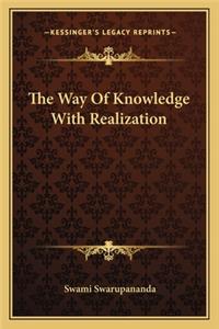 Way of Knowledge with Realization