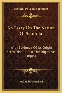 An Essay On The Nature Of Scrofula
