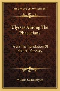 Ulysses Among the Phaeacians