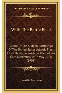 With The Battle Fleet