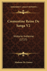 Crementine Reine De Sanga V2