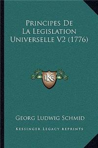Principes De La Legislation Universelle V2 (1776)