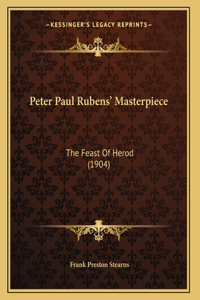 Peter Paul Rubens' Masterpiece