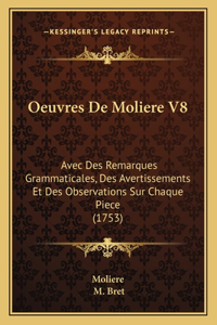 Oeuvres De Moliere V8