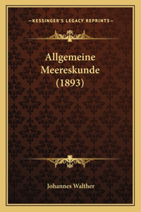 Allgemeine Meereskunde (1893)