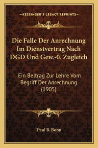 Falle Der Anrechnung Im Dienstvertrag Nach DGD Und Gew.-0. Zugleich
