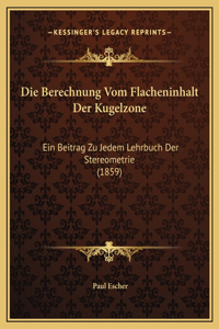 Die Berechnung Vom Flacheninhalt Der Kugelzone