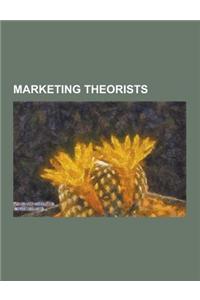 Marketing Theorists