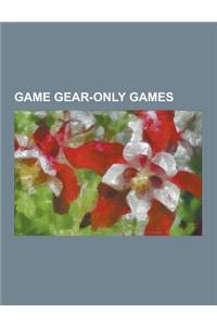 Game Gear-Only Games