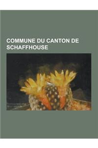 Commune Du Canton de Schaffhouse