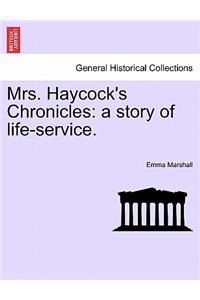 Mrs. Haycock's Chronicles