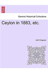 Ceylon in 1883, Etc.