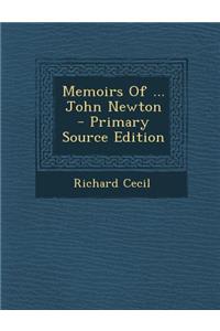Memoirs of ... John Newton