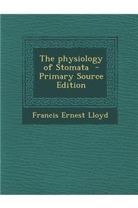 The Physiology of Stomata