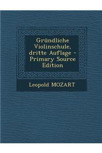 Grundliche Violinschule, Dritte Auflage