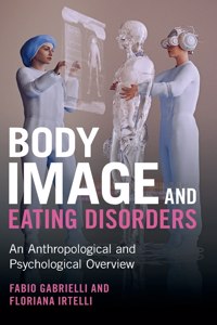 Body Image and Eating Disorders