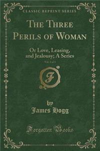 The Three Perils of Woman, Vol. 2 of 3