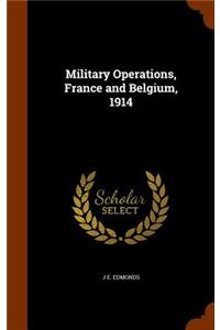 Military Operations, France and Belgium, 1914