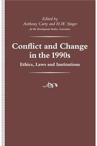 Conflict and Change in the 1990s