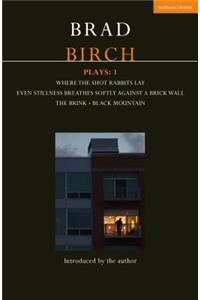 Birch Plays: 1