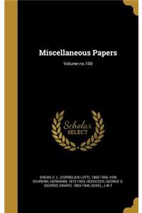 Miscellaneous Papers; Volume no.100