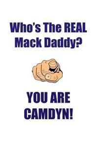 CAMDYN IS THE REAL MACK DADDY AFFIRMATIONS WORKBOOK Positive Affirmations Workbook Includes
