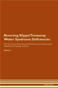 Reversing Klippel Trenaunay Weber Syndrome