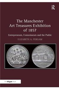The Manchester Art Treasures Exhibition of 1857