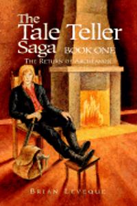 Tale Teller Saga Book One