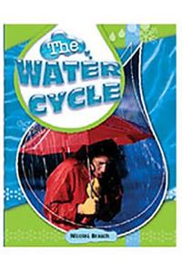 Rigby Focus Forward: Leveled Reader Water Cycle, the