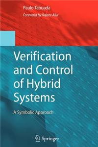 Verification and Control of Hybrid Systems