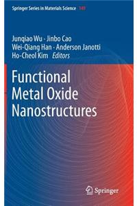 Functional Metal Oxide Nanostructures