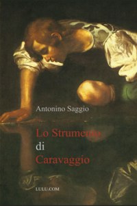 Lo Strumento Di Caravaggio