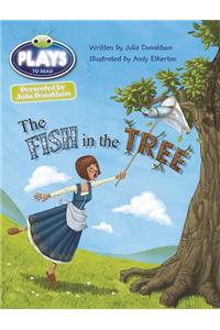 Bug Club Guided Julia Donaldson Plays Year Two Gold The Fish in the Tree