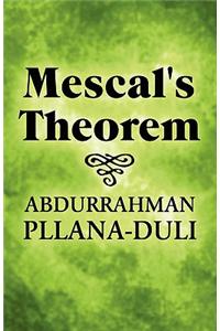 Mescal's Theorem