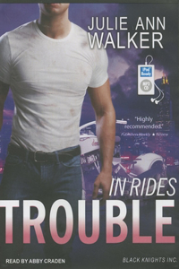 In Rides Trouble