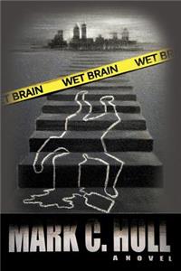 Wet Brain