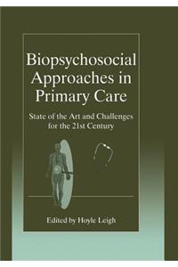 Biopsychosocial Approaches in Primary Care
