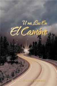 Una Luz En El Camino