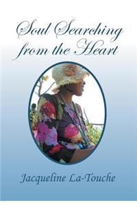 Soul Searching from the Heart