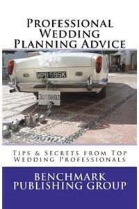 Professional Wedding Planning Advice