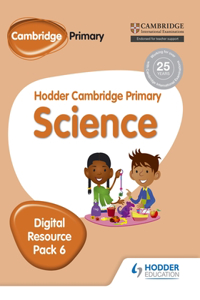 Hodder Cambridge Primary Science Digital Resource 6