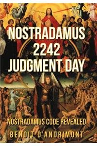 Nostradamus 2242 Judgment Day