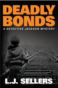 Deadly Bonds