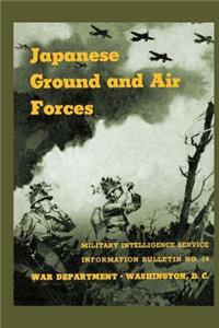 Japanese Ground and Air Forces