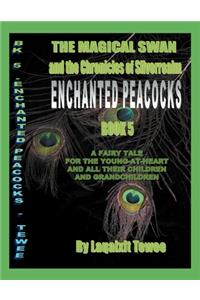 Magical Swan and the Chronicles of SilverRealm Book 5