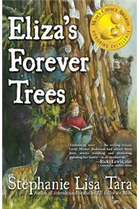 Eliza's Forever Trees (Mom's Choice Awards Gold Medal Winner)