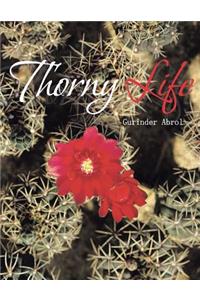 Thorny Life